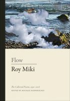 Launch of Roy Miki's "Flow"